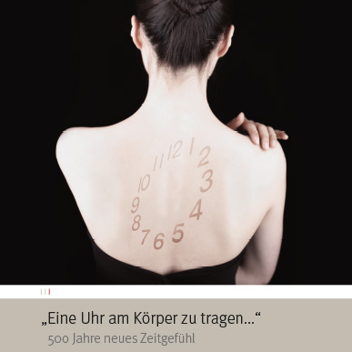 2010_Ausstellung_Eine Uhr am Körper tragen_500 Jahre neues Zeitgefühl