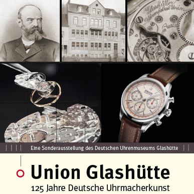 2017_Ausstellung_Union Glashütte_125 Jahre Deutsche Uhrmacherkunst