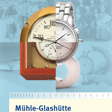 2019_Ausstellung_Mühle-Glashütte: Eine Familie der Uhrenindustrie